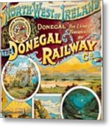 The Donegal Railway - North West Of Ireland - Retro Travel Poster - Vintage Poster Metal Print