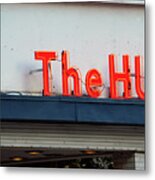 The Hub Bar Sign Metal Print