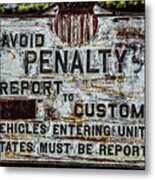 U.s. Customs Sign Metal Print