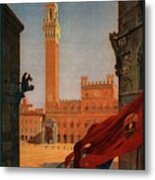 View Of The Palazzo Publico In Siena, Tuscany - Italia - Vintage Illustrated Poster Metal Print