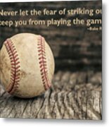Vintage Baseball Babe Ruth Quote Metal Print