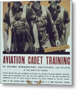 Vintage Poster - Aviation Cadet Training Metal Print