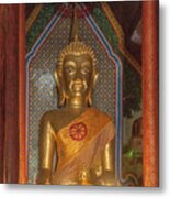Wat Chomphu Phra Wihan Principal Buddha Image Dthcm1212 Metal Print