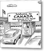Welcome To Canada Metal Print