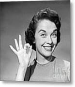 Woman Making Ok Sign, C.1950s Metal Print