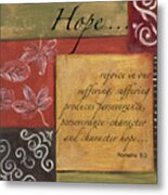 Words To Live By Hope Metal Print
