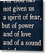 2 Timothy 1 7 - Inspirational Quotes Wall Art Collection #3 Metal Print