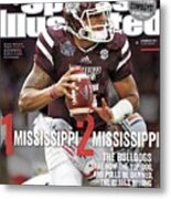 1 Mississippi, 2 Mississippi The Bulldogs Are Now The Top Sports Illustrated Cover Metal Print