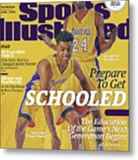 Prepare To Get Schooled, The Education Of The Games Next Sports Illustrated Cover Metal Print