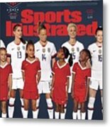Dominate Today, Inspire Tomorrow 2019 Womens World Cup Sports Illustrated Cover #6 Metal Print