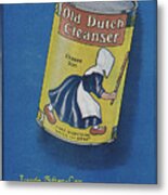 Advertisement For Old Dutch Cleanser Metal Print