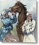 Always Look A Gift-horse In The Mouth Metal Print