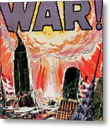 Atomic War! Metal Print