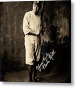 Babe Ruth Yours Truly Metal Print