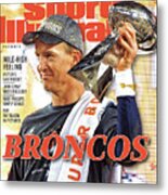 Broncos Super Bowl 50 Champions Sports Illustrated Cover Metal Print