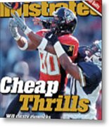 Cheap Thrills Will Sleazy Gimmicks And Low-rent Football Sports Illustrated Cover Metal Print