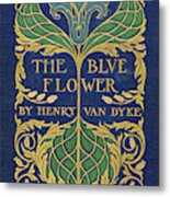 Cover Design For The Blue Flower Metal Print