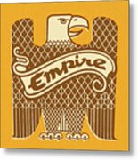 Eagle With Empire Banner Metal Print