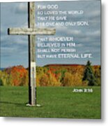 Father Andre's Cross - John 3 Metal Print
