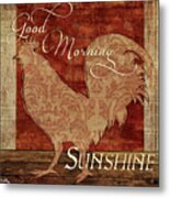 Good Morning Sunshine Metal Print