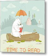 Happy Reading Bear With Quote Time To Read Metal Print