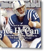 Indianapolis Colts Qb Peyton Manning, 2007 Afc Championship Sports Illustrated Cover Metal Print