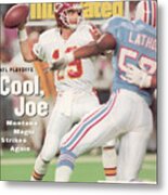 Kansas City Chiefs Qb Joe Montana, 1994 Afc Championship Sports Illustrated Cover Metal Print