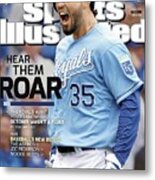 Kansas City Royals Hear Them Roar Sports Illustrated Cover Metal Print