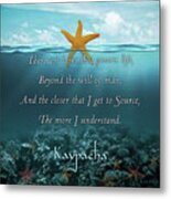 Kaypacha- June 12, 2019 Metal Print