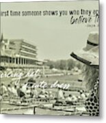 Lady Of The Derby Quote Metal Print