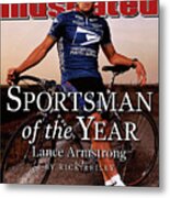 Lance Armstrong, 2002 Sportsman Of The Year Sports Illustrated Cover Metal Print