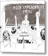 Mock Impeachment Metal Print