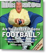 Monday Night Football Announcer John Madden Sports Illustrated Cover Metal Print