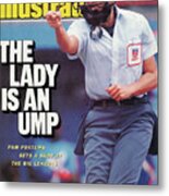 National League Umpire Pam Postema Sports Illustrated Cover Metal Print