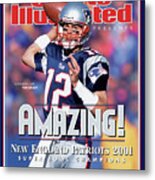 New England Patriots Qb Tom Brady, Super Bowl Xxxvi Sports Illustrated Cover Metal Print