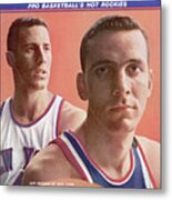 New York Knicks Art Heyman And Cincinnati Royals Jerry Lucas Sports Illustrated Cover Metal Print