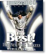 New York Yankees, 1996 World Series Champions Sports Illustrated Cover Metal Print
