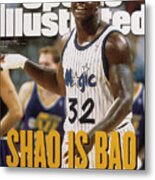 Orlando Magic Shaquille Oneal... Sports Illustrated Cover Metal Print