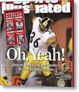 Pittsburgh Steelers Jerome Bettis, 2006 Afc Wild Card Sports Illustrated Cover Metal Print