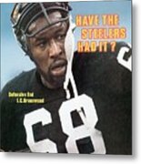 Pittsburgh Steelers L.c. Greenwood Sports Illustrated Cover Metal Print