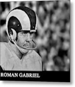 Roman Gabriel Of The Los Angeles Rams Metal Print