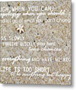 Sands Of Happiness Quote Metal Print