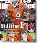 Still The 1, But Clemson Hasnt Had A Test Like The Rolling Sports Illustrated Cover Metal Print