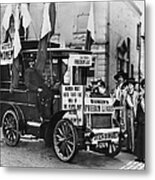 Suffragettes Campaign Metal Print
