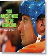 The Great One Gets Greater Wayne Gretzky Sports Illustrated Cover Metal Print