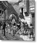 The People Of Cambrai Revolt, And Drive Metal Print