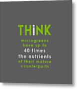 Think Nutrients - Green And Gray Metal Print