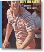 Tom Watson, 1977 Masters Sports Illustrated Cover Metal Print