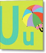 U As In Umbrella Metal Print