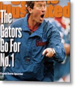 University Of Florida Coach Steve Spurrier Sports Illustrated Cover Metal Print